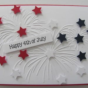 4th of July Card, Fourth of July, Patriotic Cards, Independence Day Card, Fireworks Card, Embossed Cards, Celebration Card, Red White Blue