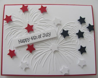 4th of July Card, Fourth of July, Patriotic Cards, Independence Day Card, Fireworks Card, Embossed Cards, Celebration Card, Red White Blue