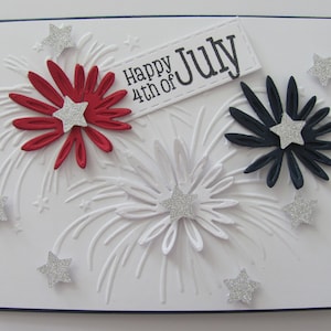 4th of July Card, Independence Day Card, Fireworks Card, Embossed Cards, Flower fireworks Card, Red White Blue, Patriotic Cards, Stars