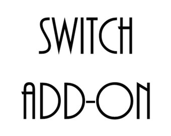 Custom Order - On/Off Switch