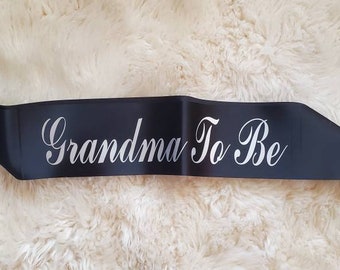 grandma to be sash