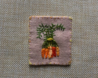 Carrot Bunch Pin -  original - OOAK - tiny embroidery