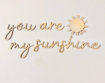 you are my sunshine nursery wooden wall script art AND SUN DECAL