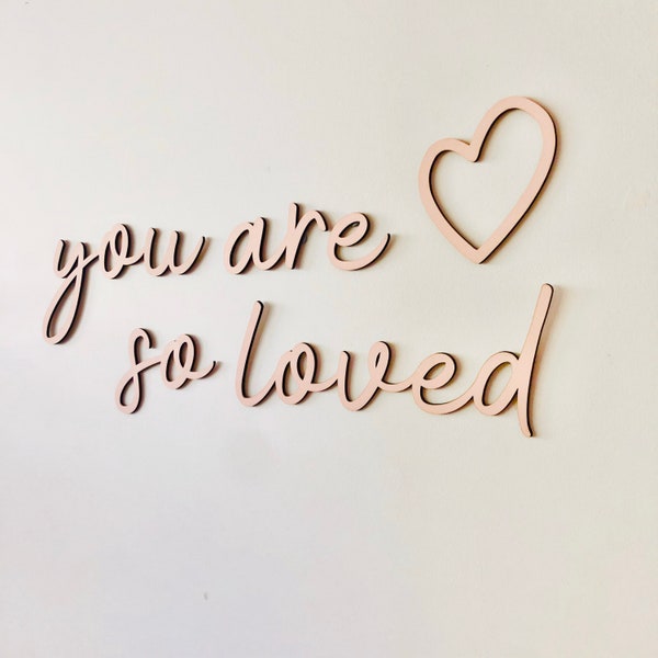 you are so loved nursery wooden wall script art AND HEART DECAL