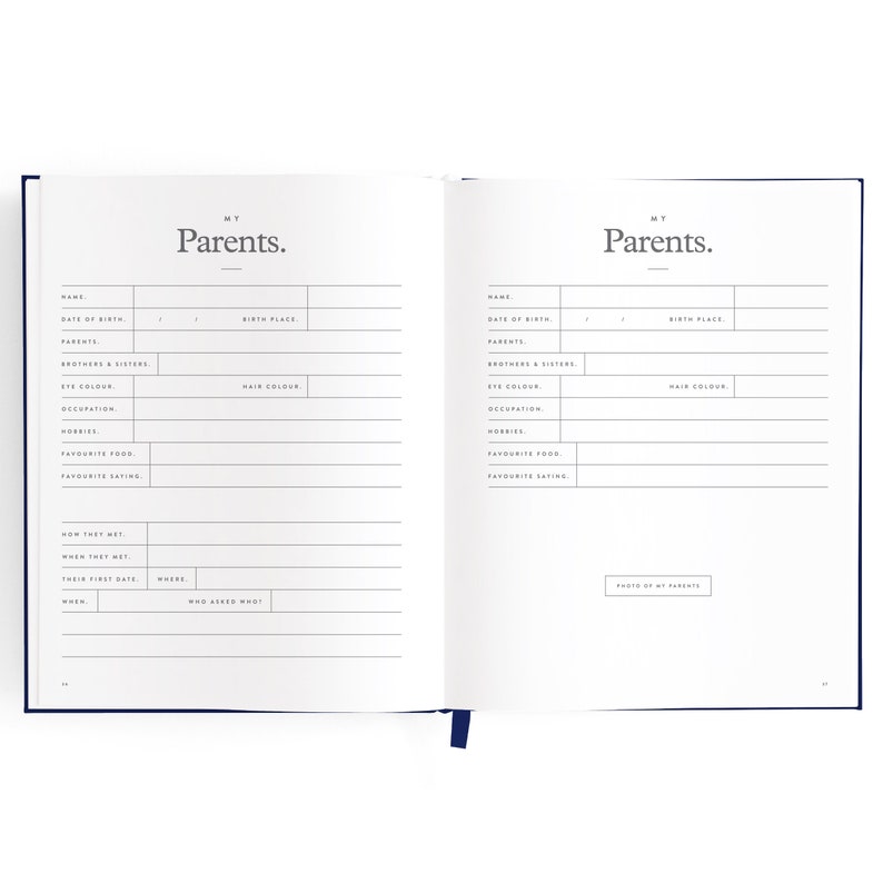 May include: A blank journal with a navy blue cover and the words "My Parents" in white text. The journal is open to two pages with lines for writing information about parents, including their names, dates of birth, birth places, eye and hair colors, occupations, hobbies, favorite foods, and how they met.