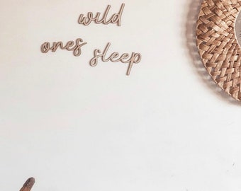 where the wild ones sleep wooden wall script art