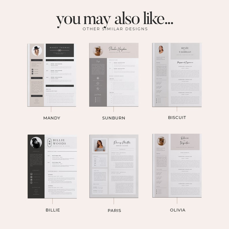 K&ouml;nnte beinhalten: Sechs verschiedene Lebenslaufvorlagen mit minimalistischem Design. Jede Vorlage zeigt ein Portr&auml;t einer Person und einen Namen in einer handschriftlichen Schriftart. Die Vorlagen sind mit den Namen Mandy, Sunburn, Biscuit, Billie, Paris und Olivia beschriftet.