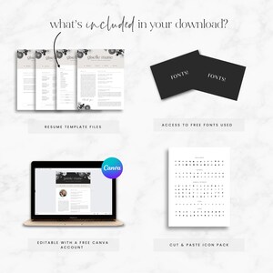 May include: A digital download for a resume template. The template is editable in Canva and includes a cut and paste icon pack. The resume template features a floral design with black and white accents.