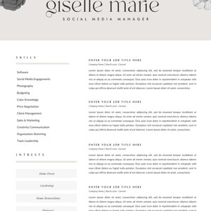 May include: A black and white resume template with the name Giselle Marie and the title Social Media Manager. The resume lists skills such as software, social media engagements, photography, budgeting, color knowledge, price negotiation, client management, sales and marketing, creativity communication, organization sketching, and team leadership. The resume also lists interests such as home decor, gardening, home renovations, and Pinterest. The resume includes a section for entering job titles with company name and dates of employment.