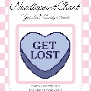 May include: A digital needlepoint chart with a candy heart design. The heart is light blue with the words "GET LOST" in dark blue pixelated letters. The background is a pink and white checkered pattern.