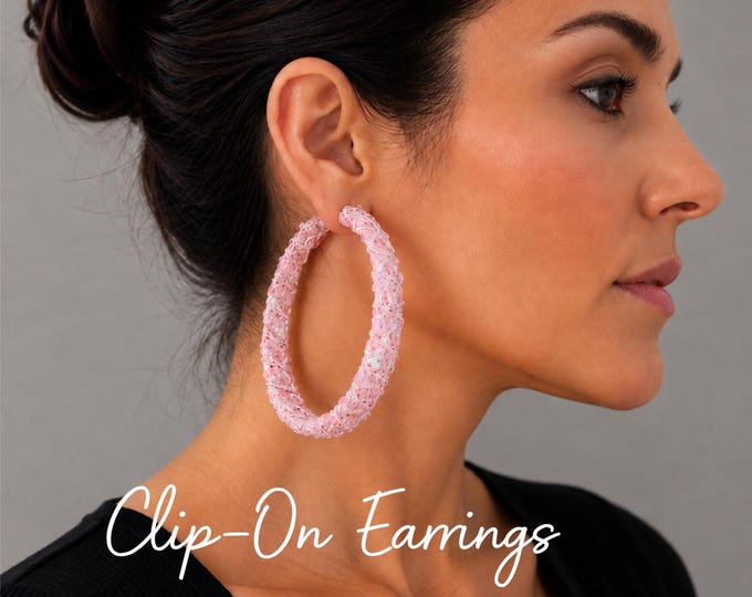 CLIP ON Pink Hoop Earrings, Sequin Fabric Wrapped Chunky Hoops, Big Statement Earrings, Non Pierced & Pierced, 3.1" - 8cm