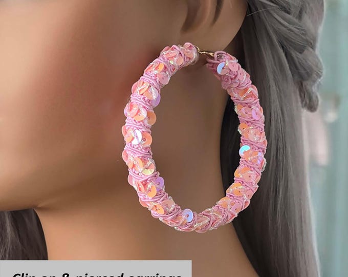 CLIP ON hoop earrings, 3" big pink hoop earrings, sequin fabric wrapped hoops for non pierced & pierced ears, Chunky statement IG earrings