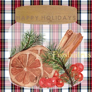 May include: Watercolor illustration of a jar with the text "HAPPY HOLIDAYS" and "Fresh citrus". The jar contains orange slices, cinnamon sticks, pine needles, and red berries, set against a plaid background.