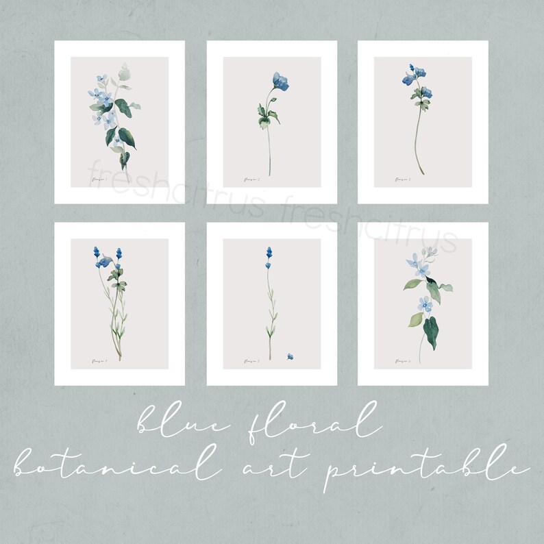 May include: Set of six printable botanical illustrations featuring blue flowers with green stems and leaves on a light gray background. The text "blue floral botanical art printable" is at the bottom of the image.