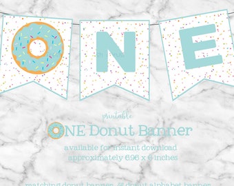 One Donut Banner First Birthday Blue Donut Party Donut High Chair Decoration Printable Instant Download