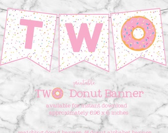 Two Donut Banner Second Birthday Pink Donut Party Donut High Chair Decoration Printable Instant Download