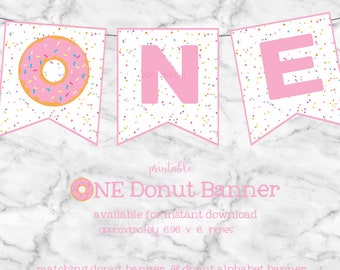 One Donut Banner Girl First Birthday Pink Donut Party Donut High Chair Decoration Printable Instant Download