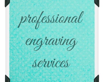 Professional ENGRAVING services - many fonts available - personalized jewelry - custom - engravable - initials - names - dates - logos