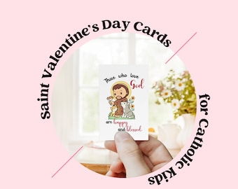 Cute Saint Valentine's Day Cards | Valentine's Day | Saint Quotes Valentine's Catholic and Bible Verse Valentines Cards for Catholic Kids