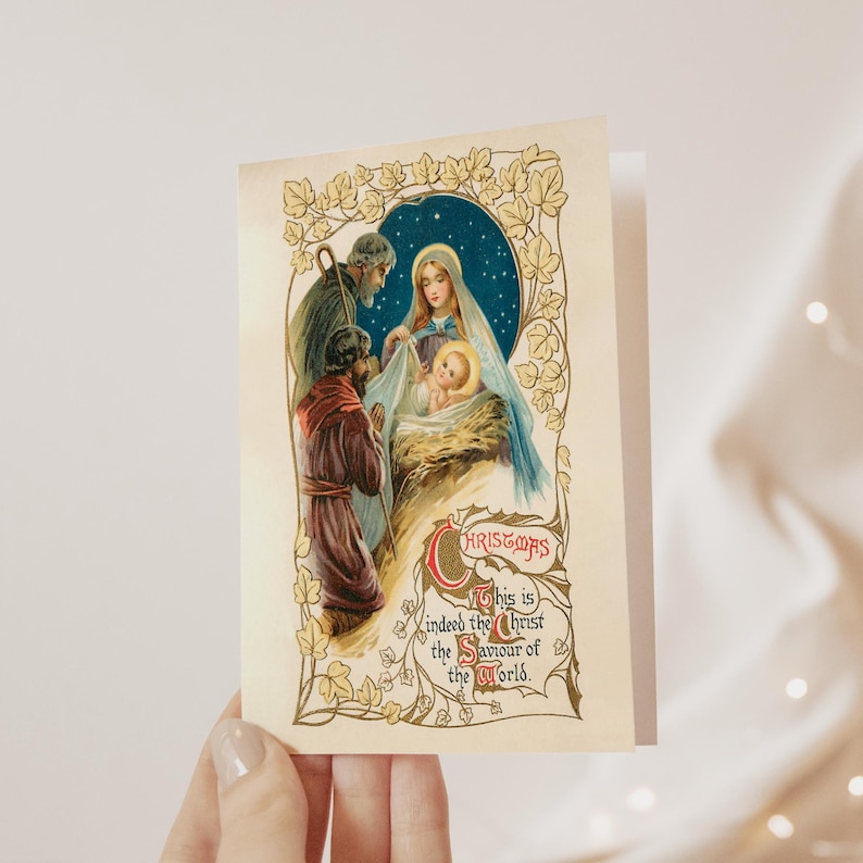 May include: A vintage Christmas card featuring a depiction of the Nativity scene. Mary, Joseph, and the baby Jesus are surrounded by a starlit sky and a golden border. The text reads "Christmas, This is indeed the Christ the Saviour of the World."