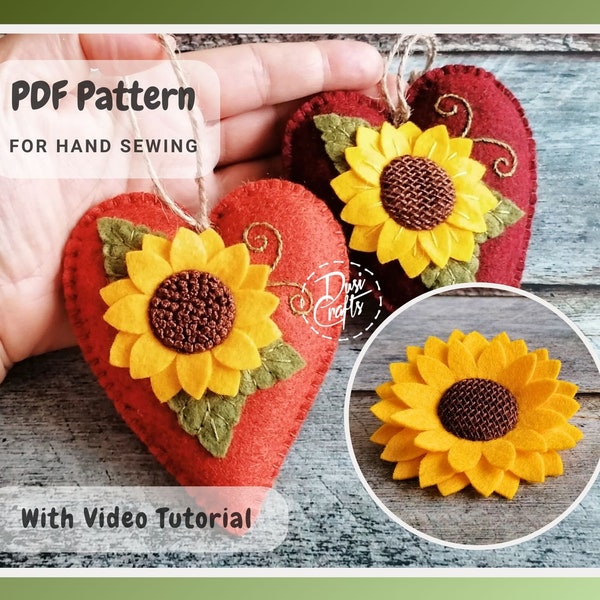 Felt Sunflower Heart ornaments PDF Tutorial & Pattern for Hand Sewing / DIGITAL Instant Download / Includes video instructions