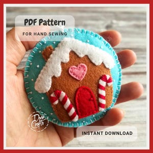 Tutorial PDF e modello per la decorazione natalizia della casa di pan di zenzero per il cucito a mano / Tre varianti di design / Download immediato DIGITALE