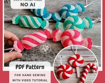 Felt Christmas candy Ornaments PDF Tutorial & Pattern for Hand Sewing / DIGITAL Instant Download / Beginner friendly