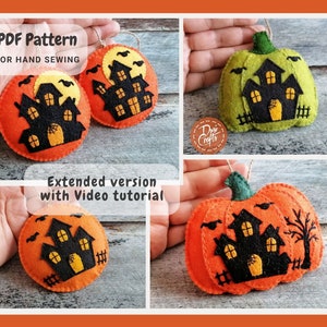 Halloween Felt Pumpkin ornaments PDF Tutorial & Pattern for Hand Sewing / Haunted House motif EXTENDED version / DIGITAL Instant Download