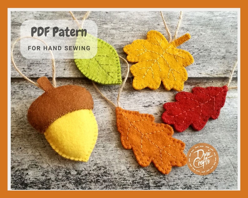 Simple Fall Acorn and leaves felt ornaments PDF Tutorial & Pattern for Hand Sewing / DIGITAL Instant Download image 1