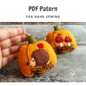 Felt Pumpkin ornaments PDF Tutorial & Pattern for Hand Sewing / Toadstools and Hedgehog motifs / DIGITAL Instant Download image 2