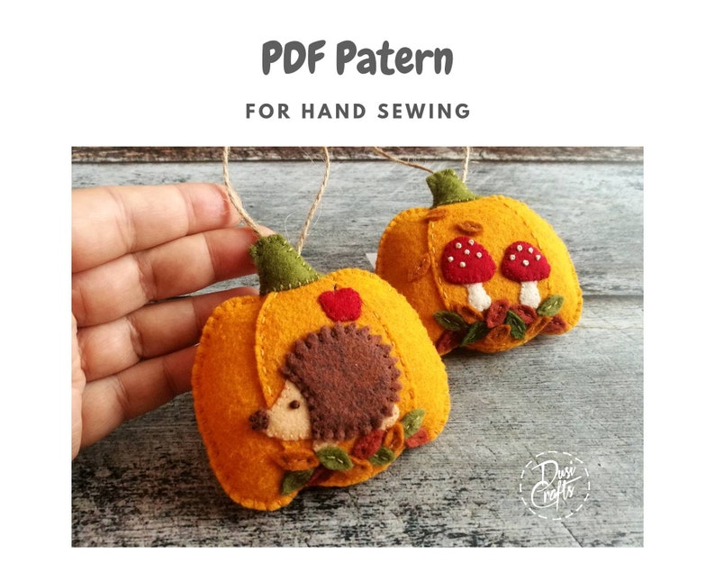 Felt Pumpkin ornaments PDF Tutorial & Pattern for Hand Sewing / Toadstools and Hedgehog motifs / DIGITAL Instant Download image 2