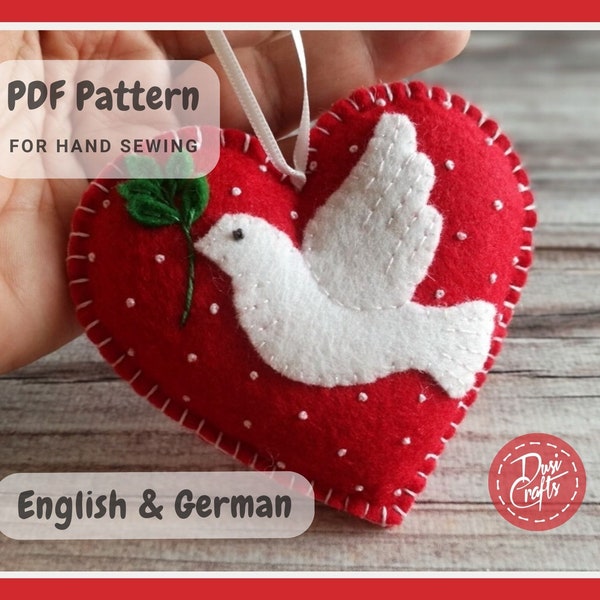 Felt Dove Christmas ornament PDF Tutorial & Pattern for Hand Sewing / English and German language / DIGITAL Instant Download