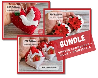 BUNDLE Felt Christmas Heart and Bauble ornaments PDF Tutorial & Pattern / Poinsettia, Dove, Winter landscape / DIGITAL Instant Download