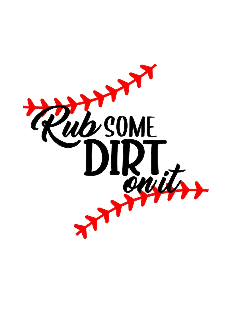 SVG Filerub Some Dirt on It Etsy