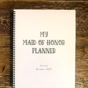 Maid of Honor Wedding Planner, Custom Maid of Honor Planning Guide, Bridal Shower, Maid of Honor Gift, Wedding Keepsake, DIY Wedding
