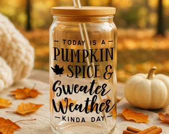 Pumpkin Spice Sweater Weather Glass:  Iced Coffee Cup with Bamboo Lid & Straw