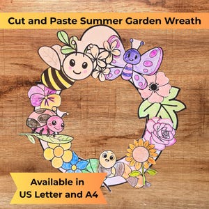 Peut inclure: Une couronne de jardin d'été colorée à découper et à coller, avec des abeilles, des papillons, des coccinelles et des fleurs de dessins animés. La couronne est décorée de fleurs roses, violettes, jaunes et bleues. Le texte sur l'image indique "Cut and Paste Summer Garden Wreath" et "Available in US Letter and A4".