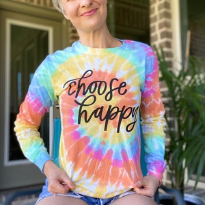 Tie Dye Love Sleeve Shirt/ Be Happy Shirt/ Positive Saying Shirt/ Message/ Womens Graphic Tee/ Motivational/ Teacher Shirt/ Mom Life Shirt