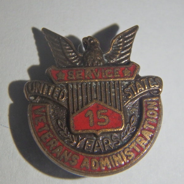 Vintage Veterans Administration 15 Year Service Pin,Years,Lapel,United States