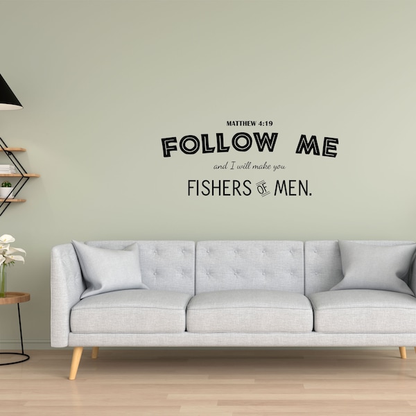 Fishers Of Men Bible - Christian Wall Decal - Matthew 4:19 Decal Art Fishers Of Men Art Fishers Of Men Sign - Bible Verse Decal - Scripture