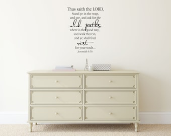 Old Paths Decal, Jeremiah 6:16, KJV Wall Scripture, KJV Wall Sign