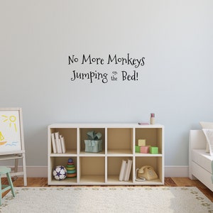 No More Monkeys Jumping on Bed - Etsy