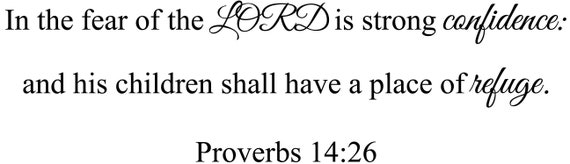 Proverbs 14 26 Kjv Bible Verse Wall Decal Bible Wall Art Etsy