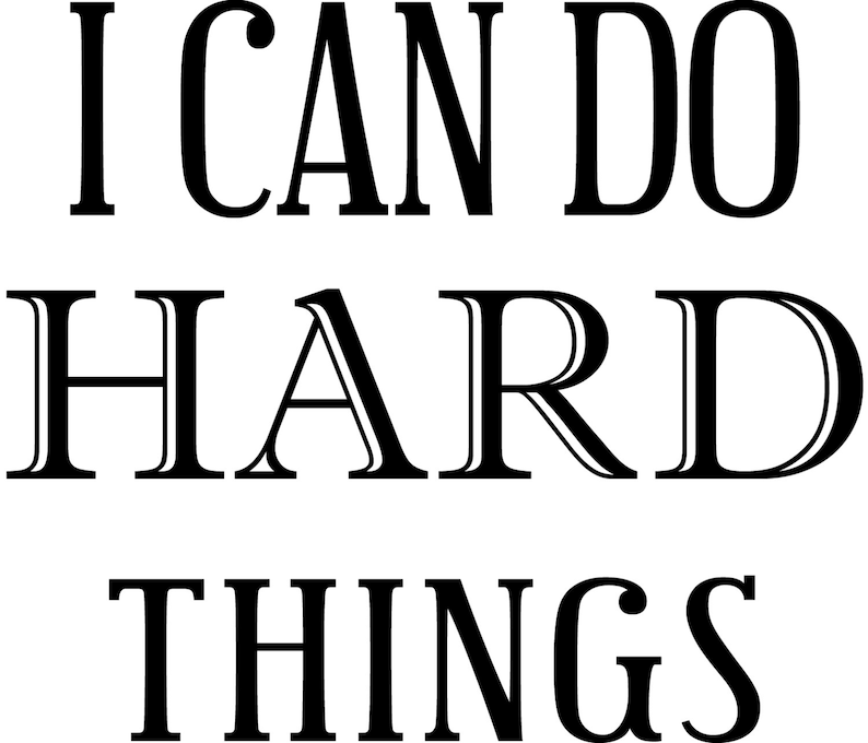 I Can Do Hard Things Vinyl Wall Decal Motivational Decal I Etsy