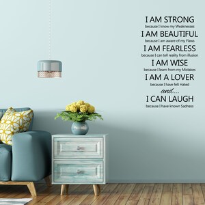 I Am Strong Vinyl Wall Decal I am Beautiful I am Fearless I am Wise I am a Lover I Can Laugh Wall Quote Motivational Sticker image 6