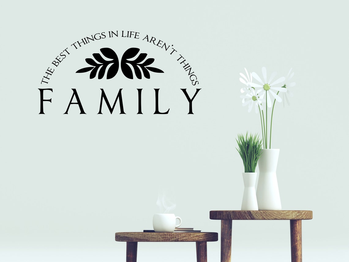 Vinyl Wall Word Decal the Best Things in Life Aren't Etsy
