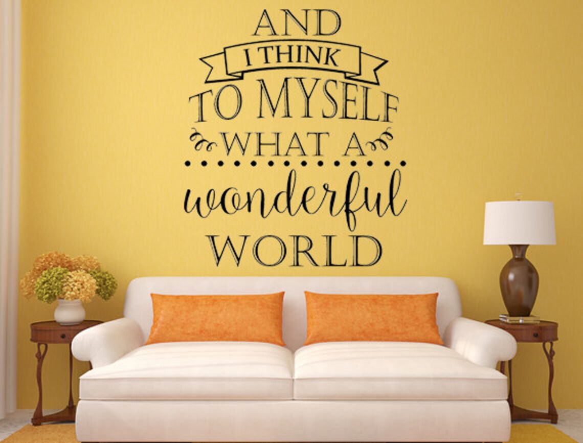 What A Wonderful World Vinyl Wall Decal Living Room Wall Etsy