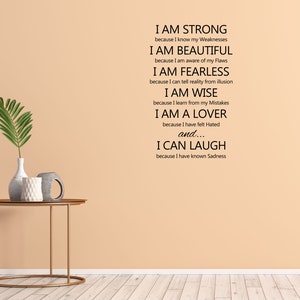 I Am Strong Vinyl Wall Decal I am Beautiful I am Fearless I am Wise I am a Lover I Can Laugh Wall Quote Motivational Sticker image 4