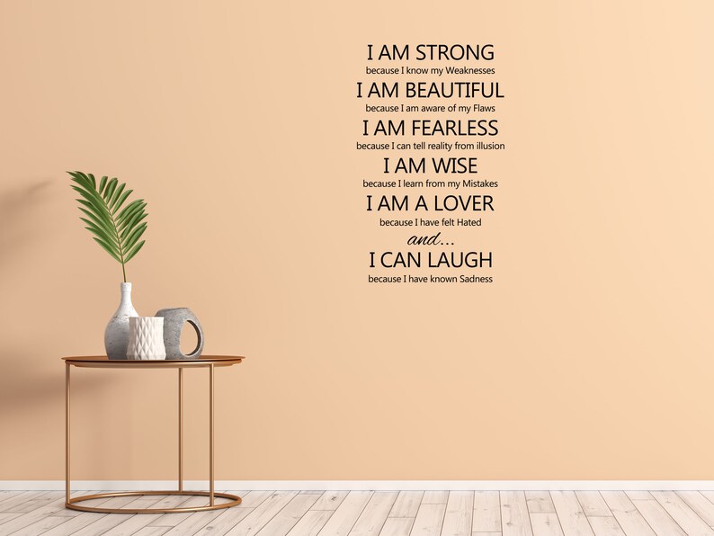 I Am Strong Vinyl Wall Decal I am Beautiful I am Fearless I am Wise I am a Lover I Can Laugh Wall Quote Motivational Sticker image 4