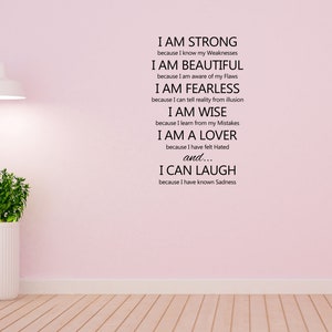 I Am Strong Vinyl Wall Decal I am Beautiful I am Fearless I am Wise I am a Lover I Can Laugh Wall Quote Motivational Sticker image 2